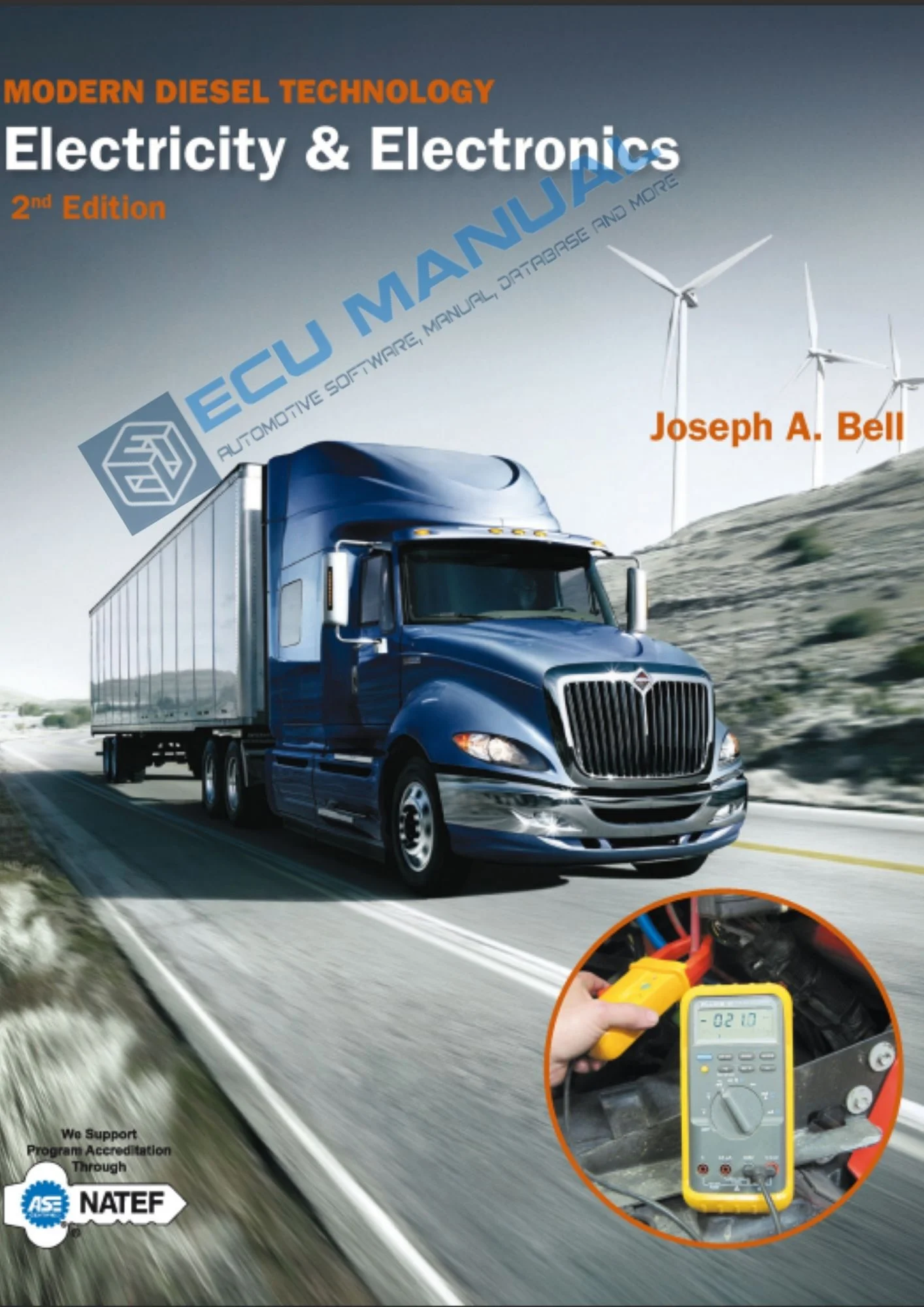 MODERN DIESEL TECHNOLOGY: ELECTRICITY & ELECTRONICS MODERN DIESEL TECHNOLOGY: ELECTRICITY & ELECTRONICS