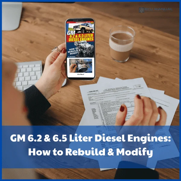 GM-6.2-&-6.5-liter-diesel-engines-how-to-rebuild-&-modify-ECU-Manual