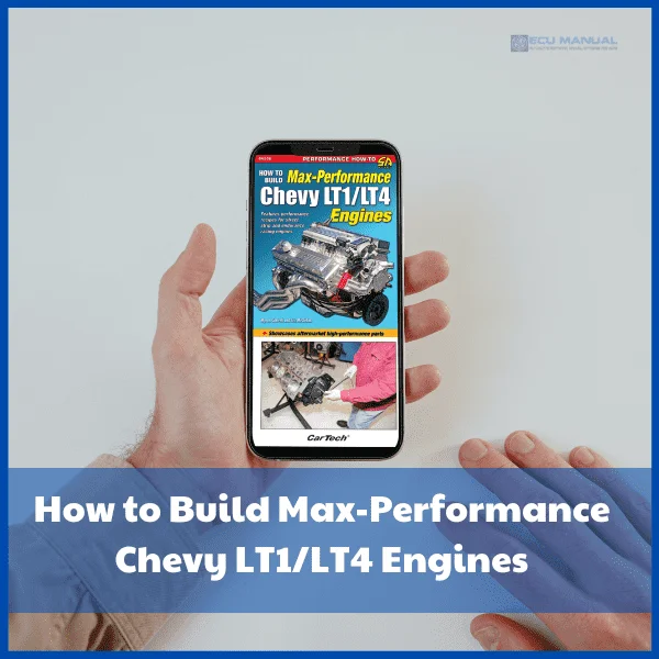 How-to-build-max-performance-chevy-lt1lt4-engines-ECU-Manual